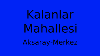 Kalanlar Mahallesi Thumbnail