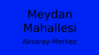 Meydan Mahallesi Thumbnail