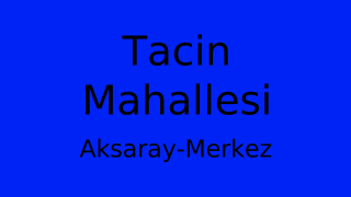 Tacin Mahallesi Thumbnail