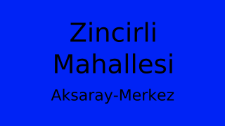 Zincirli Mahallesi Thumbnail