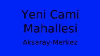 Yeni Cami Mahallesi Thumbnail