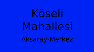 Köseli Mahallesi Thumbnail