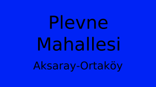 Plevne Mahallesi Thumbnail