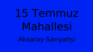 15 Temmuz Mahallesi Thumbnail
