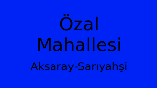 Özal Mahallesi Thumbnail