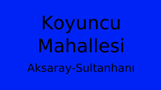 Koyuncu Mahallesi Thumbnail