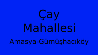 Çay Mahallesi Thumbnail
