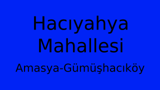 Hacıyahya Mahallesi Thumbnail
