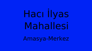 Hacı İlyas Mahallesi Thumbnail