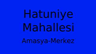 Hatuniye Mahallesi Thumbnail