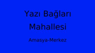 Yazı Bağları Mahallesi Thumbnail