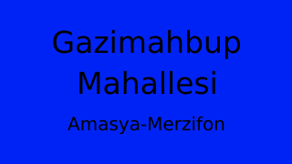 Gazimahbup Mahallesi Thumbnail