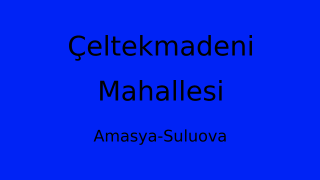 Çeltekmadeni Mahallesi Thumbnail