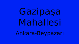 Gazipaşa Mahallesi Thumbnail