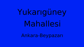 Yukarıgüney Mahallesi Thumbnail
