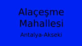 Alaçeşme Mahallesi Thumbnail