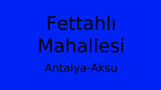Fettahlı Mahallesi Thumbnail