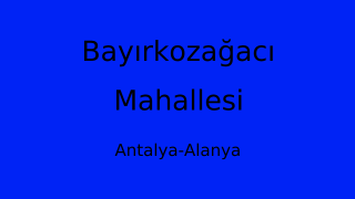 Bayırkozağacı Mahallesi Thumbnail