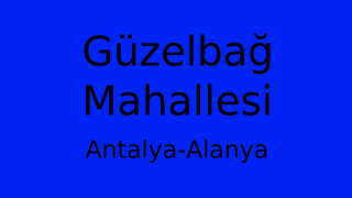 Güzelbağ Mahallesi Thumbnail