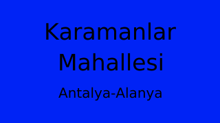 Karamanlar Mahallesi Thumbnail