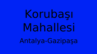 Korubaşı Mahallesi Thumbnail
