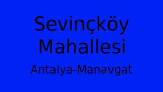 Sevinçköy Mahallesi Thumbnail