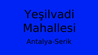 Yeşilvadi Mahallesi Thumbnail