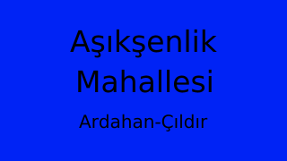 Aşıkşenlik Mahallesi Thumbnail