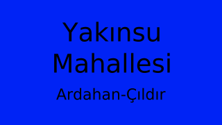 Yakınsu Mahallesi Thumbnail