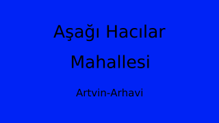 Aşağı Hacılar Mahallesi Thumbnail