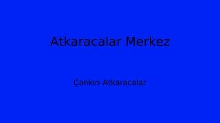 Atkaracalar Belediyesi, Çankırı Thumbnail