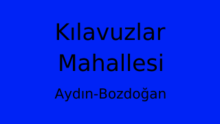 Kılavuzlar Mahallesi Thumbnail
