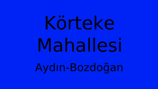 Körteke Mahallesi Thumbnail