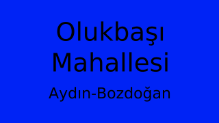 Olukbaşı Mahallesi Thumbnail