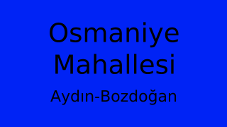 Osmaniye Mahallesi Thumbnail