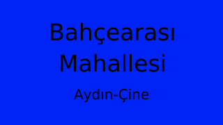 Bahçearası Mahallesi Thumbnail