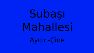 Subaşı Mahallesi Thumbnail