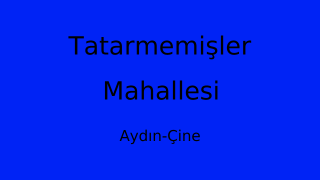 Tatarmemişler Mahallesi Thumbnail