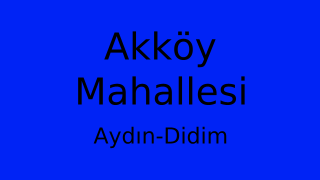 Akköy Mahallesi Thumbnail