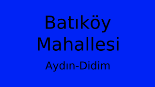 Batıköy Mahallesi Thumbnail