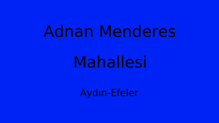 Adnan Menderes Mahallesi Thumbnail