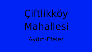 Çiftlikköy Mahallesi Thumbnail