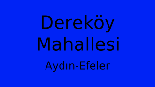 Dereköy Mahallesi Thumbnail