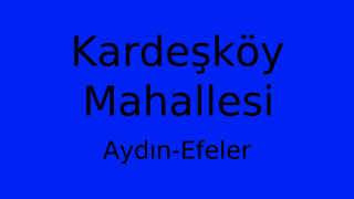 Kardeşköy Mahallesi Thumbnail