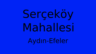 Serçeköy Mahallesi Thumbnail