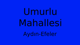 Umurlu Mahallesi Thumbnail