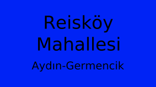 Reisköy Mahallesi Thumbnail