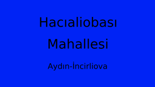 Hacıaliobası Mahallesi Thumbnail