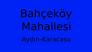 Bahçeköy Mahallesi Thumbnail