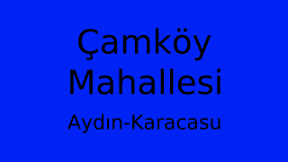 Çamköy Mahallesi Thumbnail